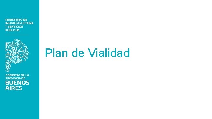 Plan de Vialidad 