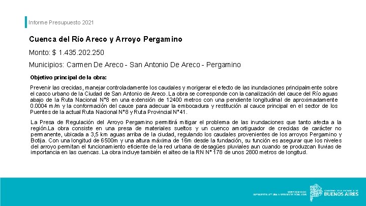 Informe Presupuesto 2021 Cuenca del Río Areco y Arroyo Pergamino Monto: $ 1. 435.