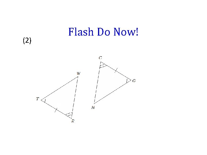 (2) Flash Do Now! 