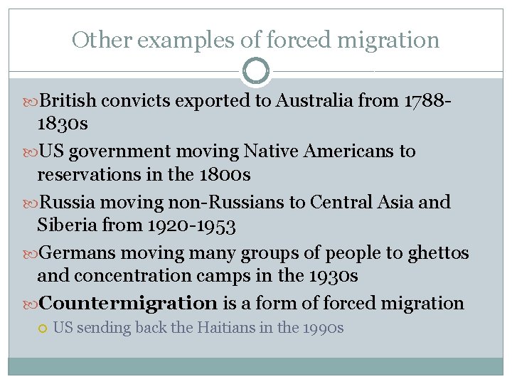 Other examples of forced migration British convicts exported to Australia from 1788 - 1830
