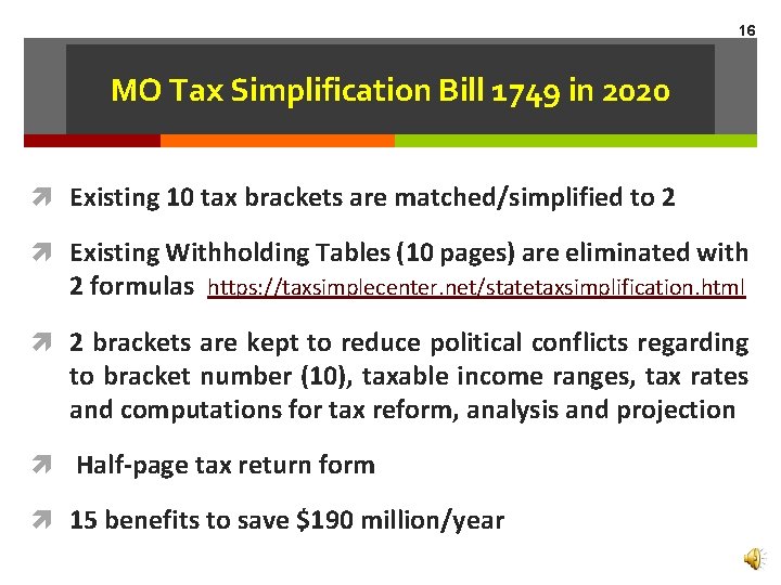 16 MO Tax Simplification Bill 1749 in 2020 Existing 10 tax brackets are matched/simplified