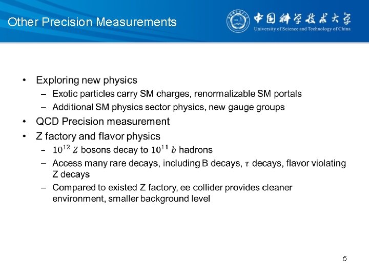 Other Precision Measurements • 5 