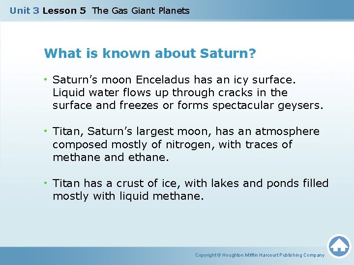 Unit 3 Lesson 5 The Gas Giant Planets What is known about Saturn? •