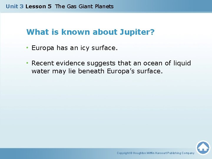 Unit 3 Lesson 5 The Gas Giant Planets What is known about Jupiter? •
