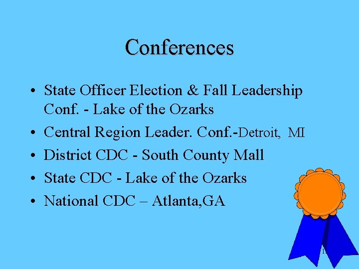 Conferences • State Officer Election & Fall Leadership Conf. - Lake of the Ozarks