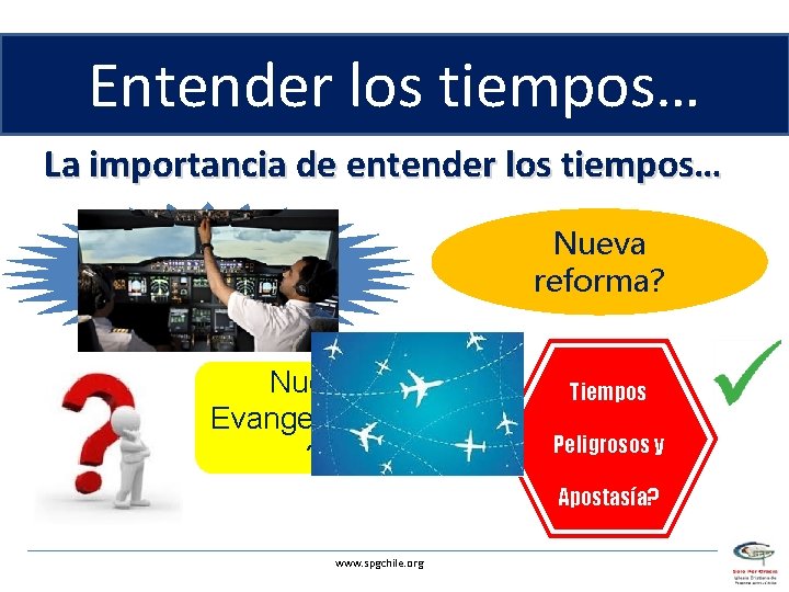 Entender los tiempos… La importancia de entender los tiempos… Nueva reforma? Avivamiento? Nueva Evangelizacion