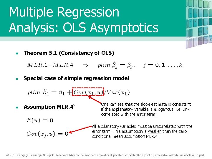Multiple Regression Analysis: OLS Asymptotics Theorem 5. 1 (Consistency of OLS) Special case of