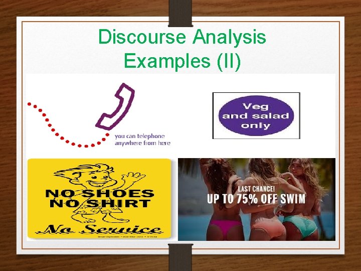 Discourse Analysis Examples (II) 