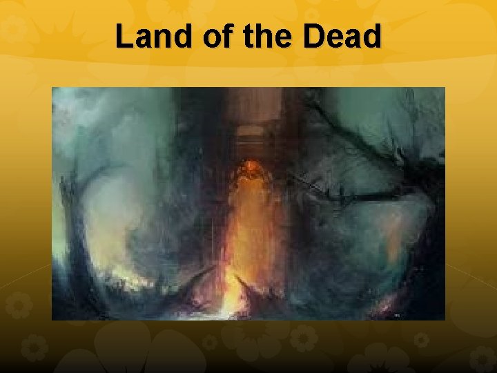 Land of the Dead 