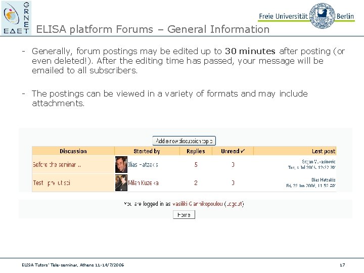 ELISA platform Forums – General Information - Generally, forum postings may be edited up