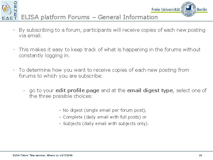 ELISA platform Forums – General Information - By subscribing to a forum, participants will