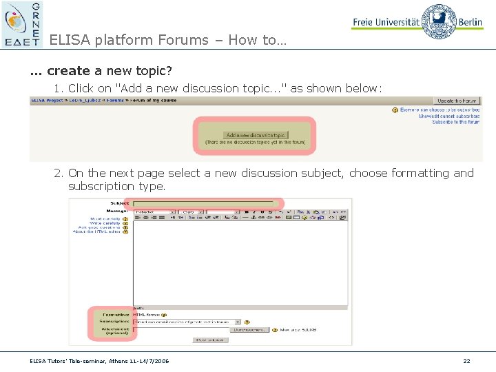 ELISA platform Forums – How to… … create a new topic? 1. Click on