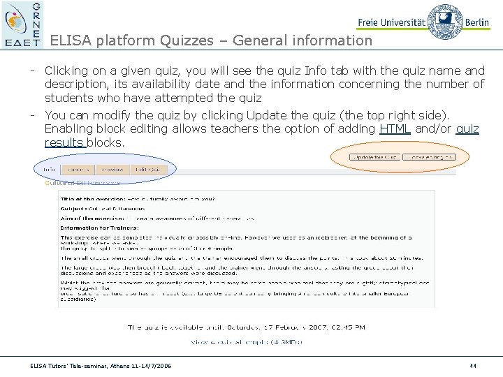 ELISA platform Quizzes – General information - Clicking on a given quiz, you will