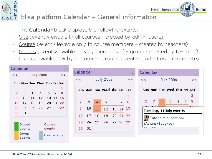 Elisa platform Calendar – General information - The Calendar block displays the following events: