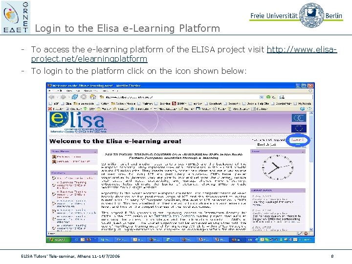 Login to the Elisa e-Learning Platform - To access the e-learning platform of the