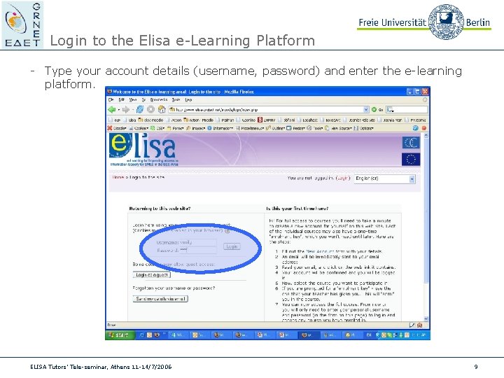 Login to the Elisa e-Learning Platform - Type your account details (username, password) and