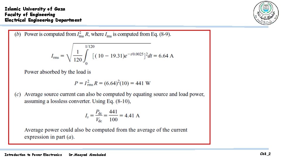 Islamic University of Gaza Faculty of Engineering Electrical Engineering Department Introduction to Power Electronics