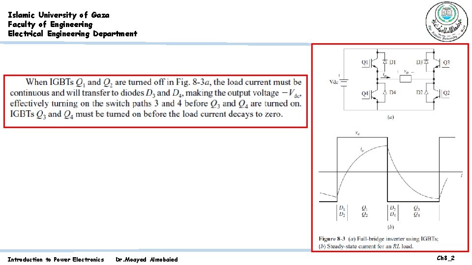 Islamic University of Gaza Faculty of Engineering Electrical Engineering Department Introduction to Power Electronics
