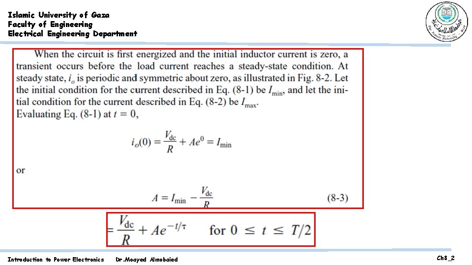 Islamic University of Gaza Faculty of Engineering Electrical Engineering Department Introduction to Power Electronics