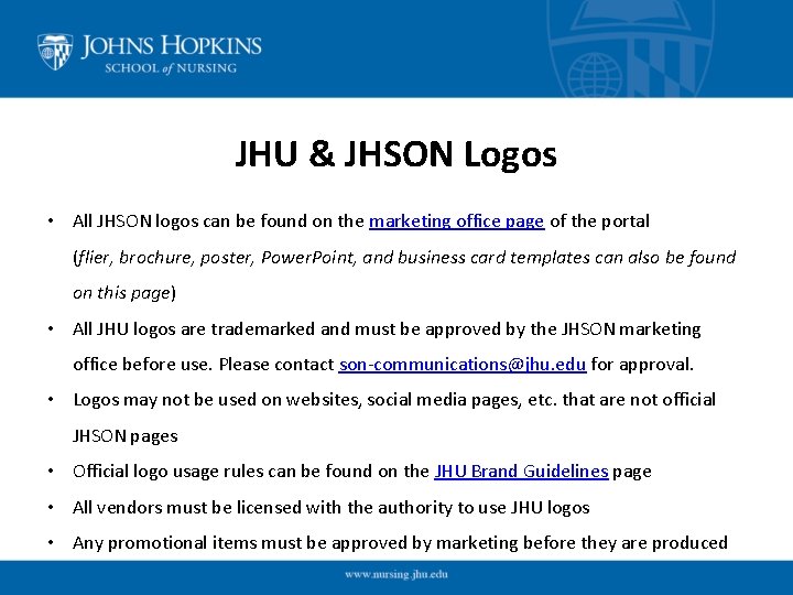 JHU & JHSON Logos • All JHSON logos can be found on the marketing