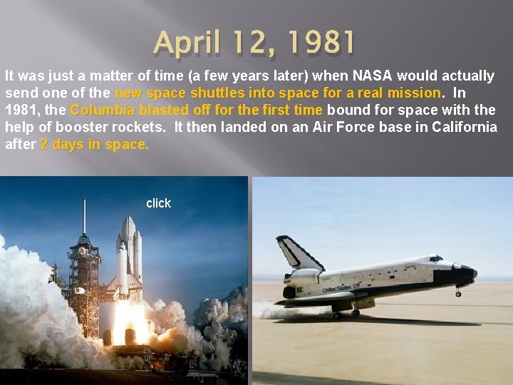 April 12, 1981 It was just a matter of time (a few years later)