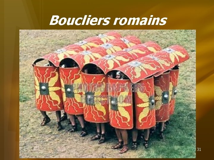 Boucliers romains 31 