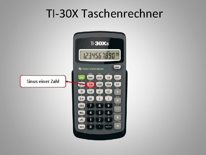 TI-30 X Taschenrechner Sinus einer Zahl 