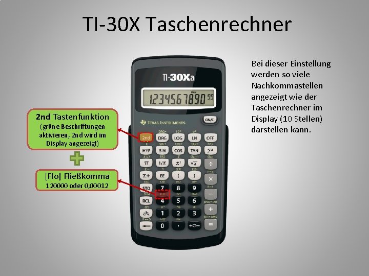 TI-30 X Taschenrechner 2 nd Tastenfunktion (grüne Beschriftungen aktivieren, 2 nd wird im Display