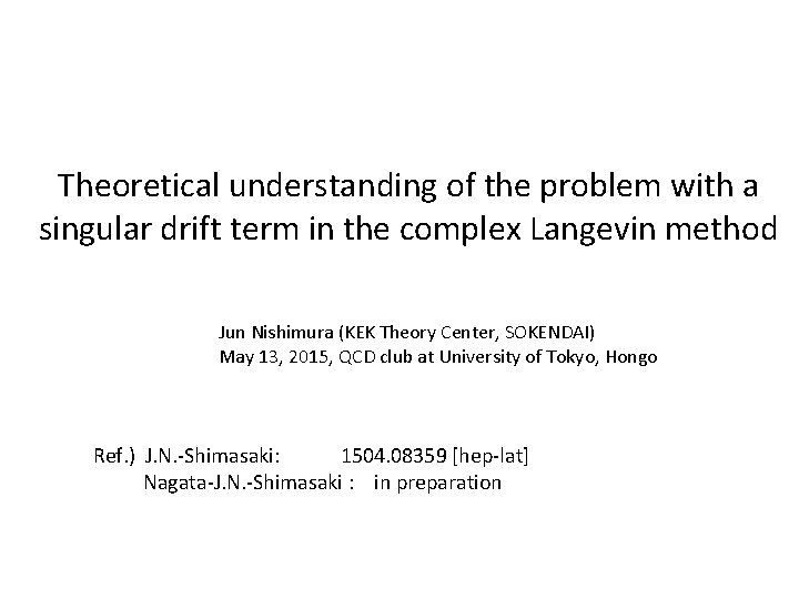 Theoretical understanding of the problem with a singular drift term in the complex Langevin