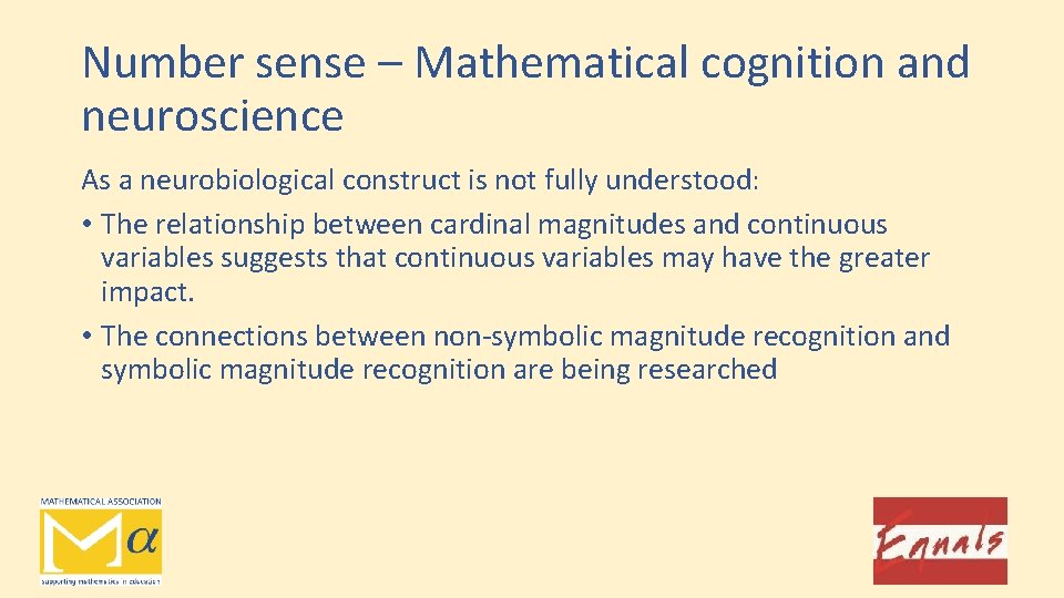 Number sense – Mathematical cognition and neuroscience As a neurobiological construct is not fully