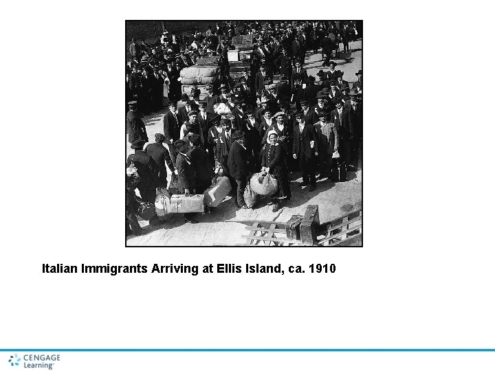 Italian Immigrants Arriving at Ellis Island, ca. 1910 
