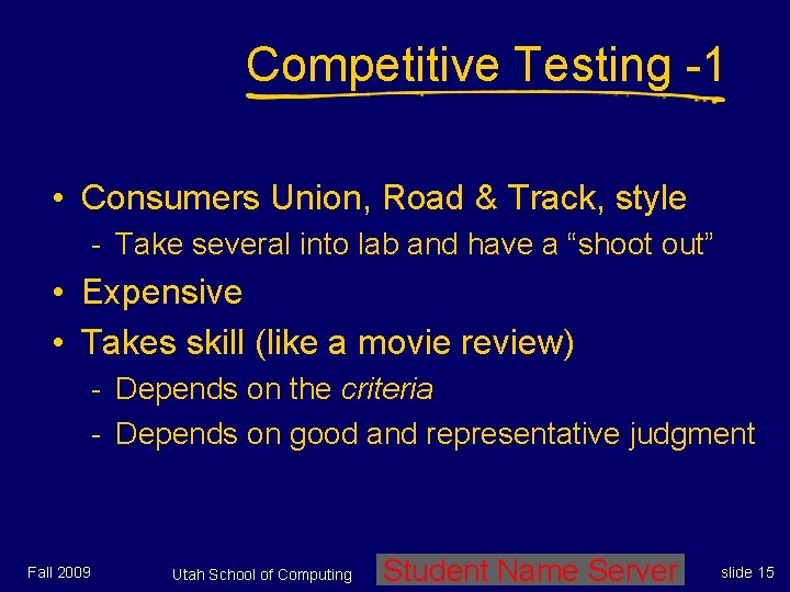 Competitive Testing -1 • Consumers Union, Road & Track, style - Take several into Competitive Testing -1 • Consumers Union, Road & Track, style - Take several into