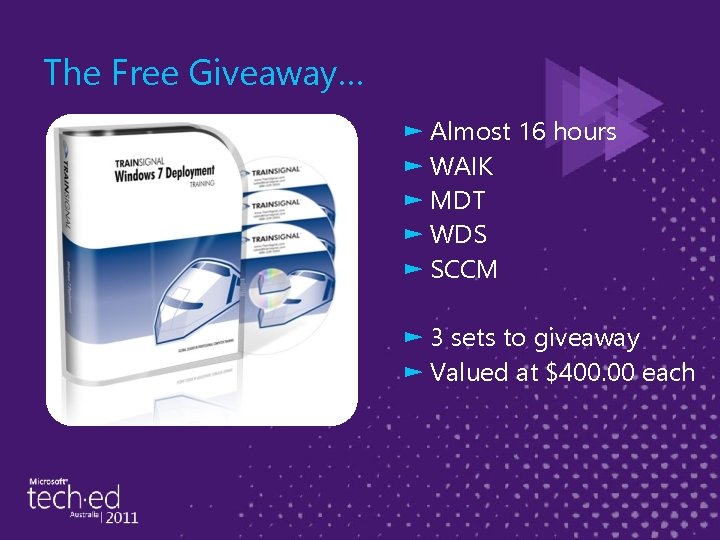 The Free Giveaway… ► Almost 16 hours ► WAIK ► MDT ► WDS ►