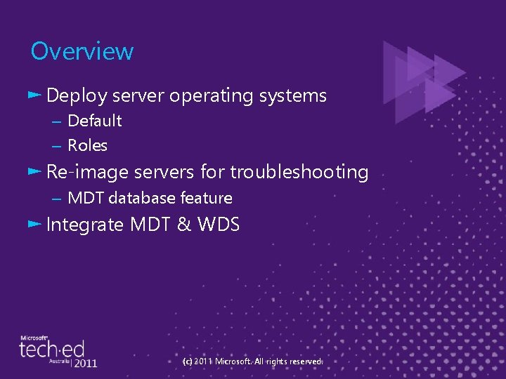 Overview ► Deploy server operating systems – Default – Roles ► Re-image servers for