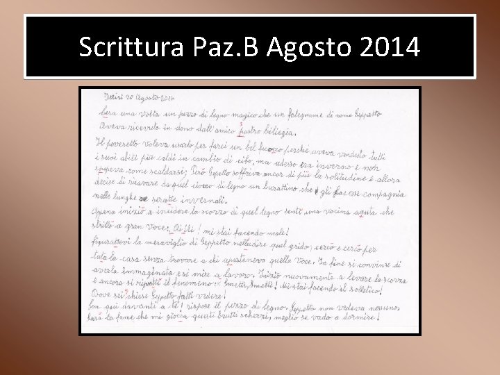 Scrittura Paz. B Agosto 2014 