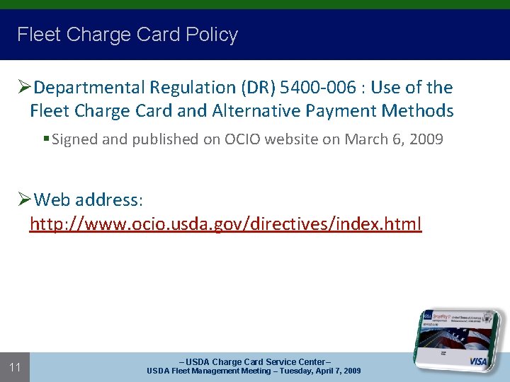 Fleet Charge Card Policy ØDepartmental Regulation (DR) 5400 -006 : Use of the Fleet