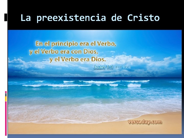 La preexistencia de Cristo 