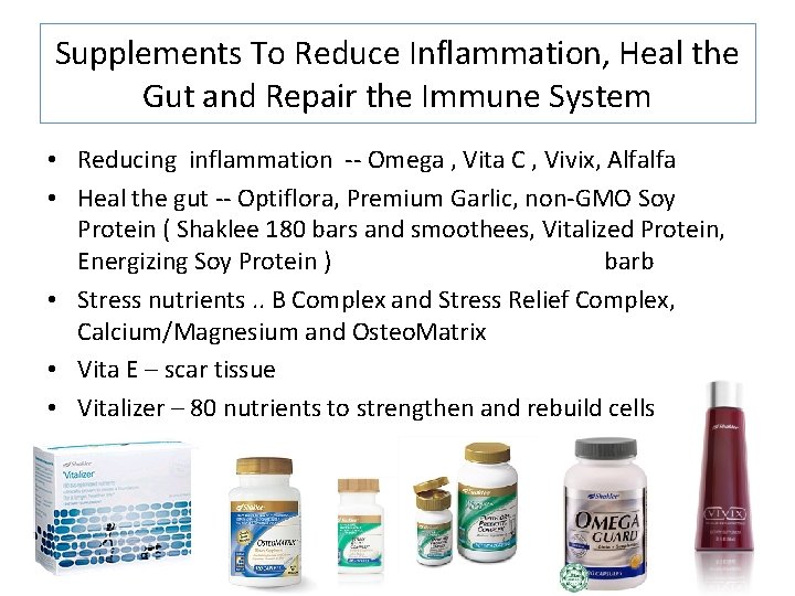 Supplements To Reduce Inflammation, Heal the Gut and Repair the Immune System • Reducing Supplements To Reduce Inflammation, Heal the Gut and Repair the Immune System • Reducing