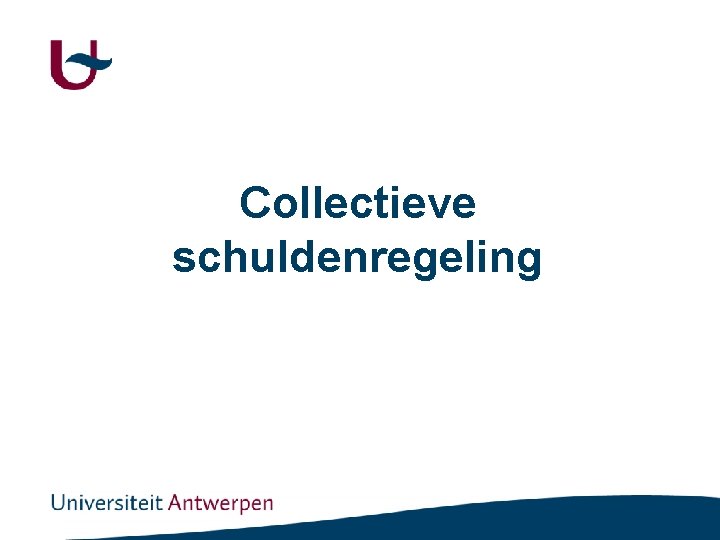 Collectieve schuldenregeling 