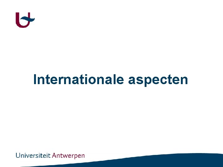 Internationale aspecten 
