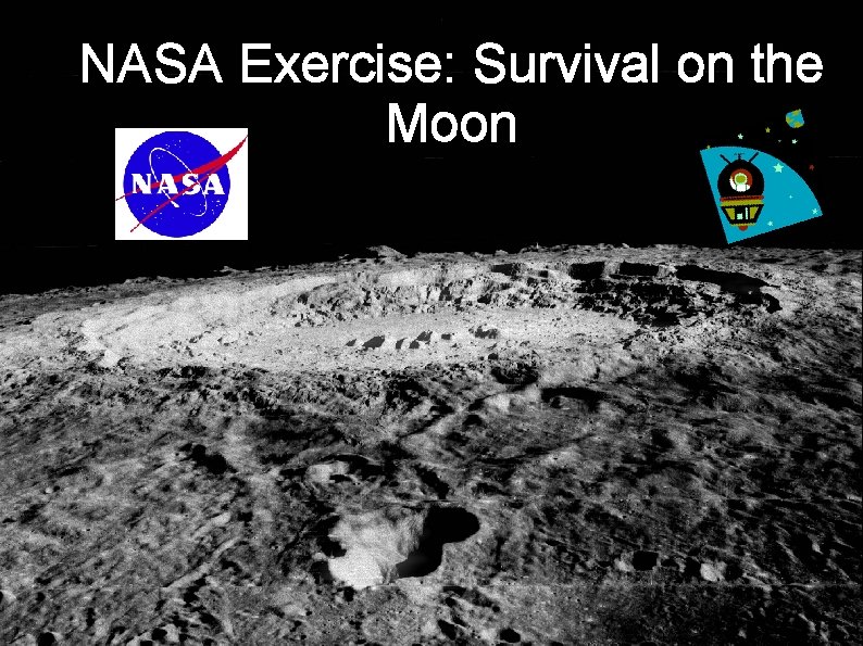 NASA Exercise: Survival on the Moon 