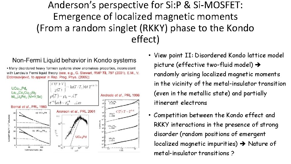 Anderson’s perspective for Si: P & Si-MOSFET: Emergence of localized magnetic moments (From a