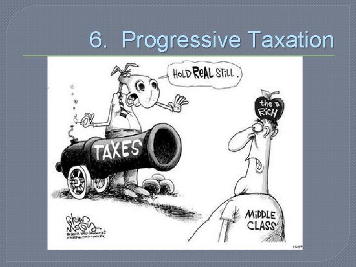 6. Progressive Taxation 