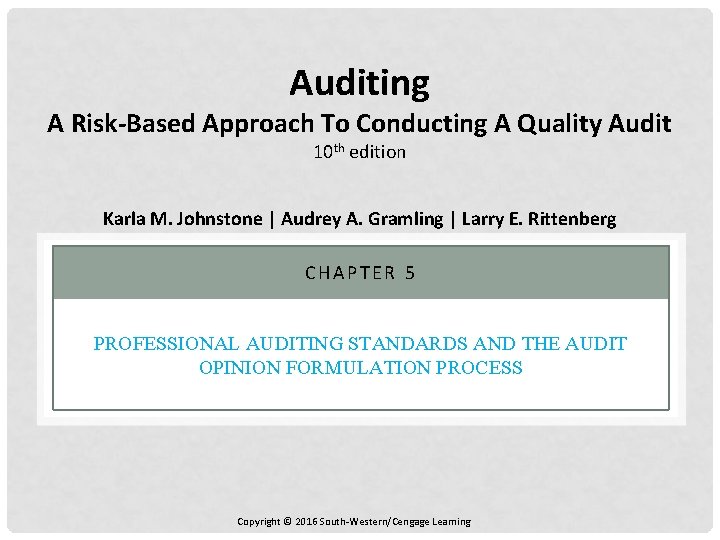 Auditing A Risk-Based Approach To Conducting A Quality Audit 10 th edition Karla M.