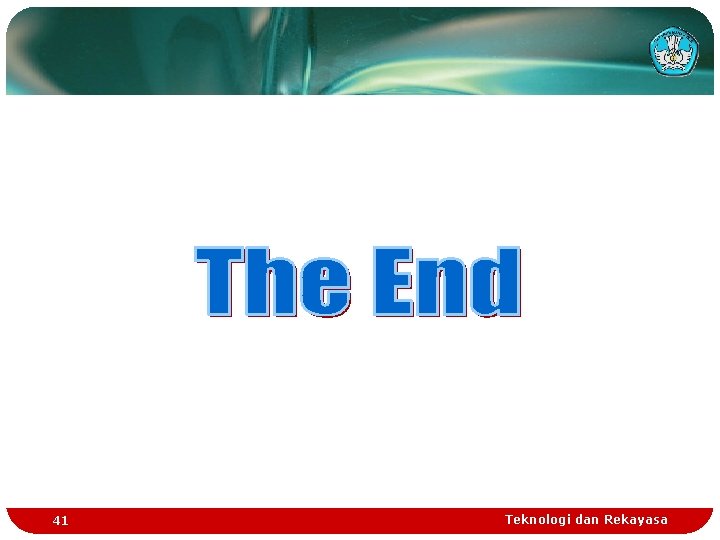41 Teknologi dan Rekayasa 41 Teknologi dan Rekayasa