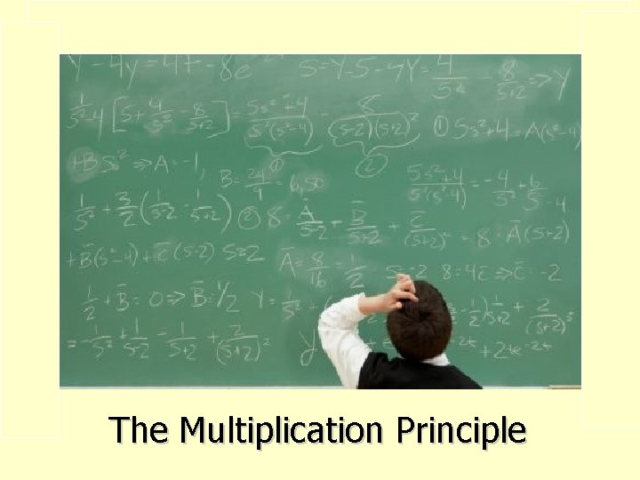 The Multiplication Principle 