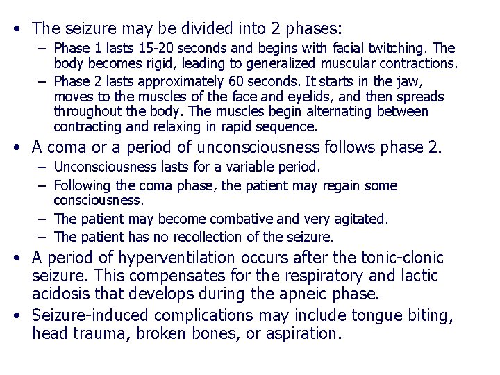 • The seizure may be divided into 2 phases: – Phase 1 lasts • The seizure may be divided into 2 phases: – Phase 1 lasts