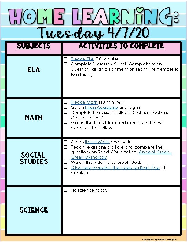 Tuesday 4/7/20 Subjects ELA Math Social Studies Activities to Complete q Freckle ELA (10