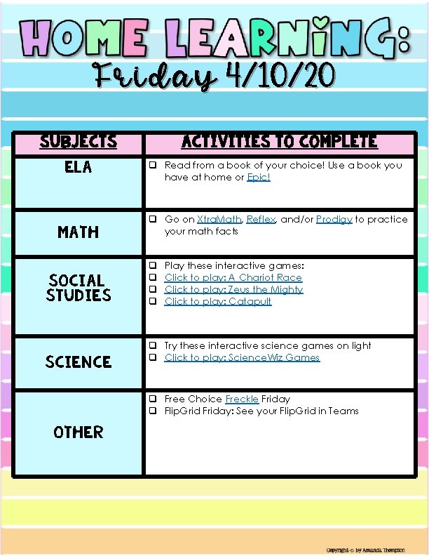 Friday 4/10/20 Subjects ELA Math Social Studies Science Activities to Complete q Read from