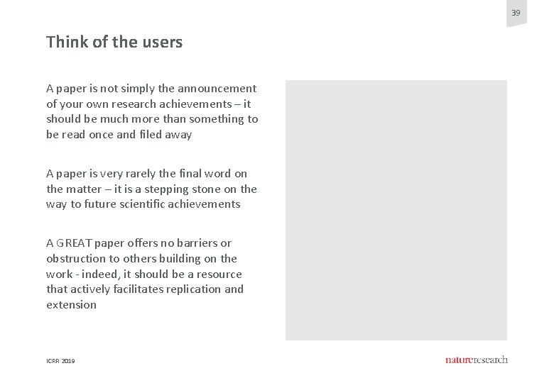 39 Think of the users A paper is not simply the announcement of your 39 Think of the users A paper is not simply the announcement of your